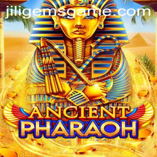 AncientPharaoh: Unlocking the Mysteries of JILIGems