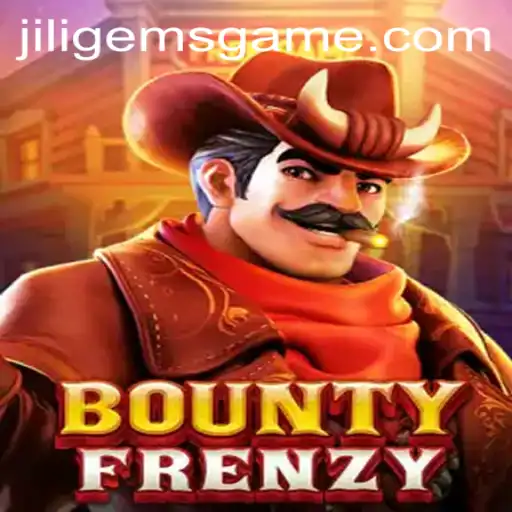 Exploring the Exciting World of BountyFrenzy: A JILIGems Adventure