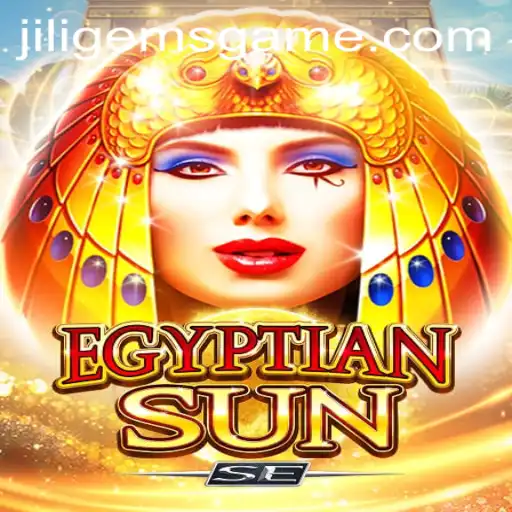 Unveiling the Mysteries of EgyptianSunSE and the Allure of JILIGems