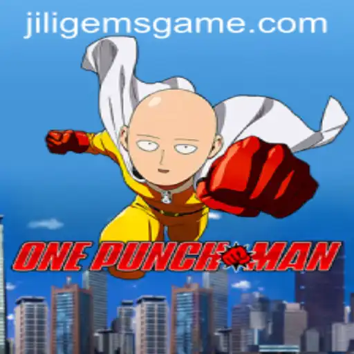 Unleashing the Power of OnePunchMan: The Ultimate JILIGems Adventure