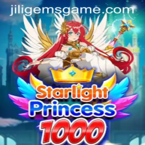 Exploring StarlightPrincess1000: A Journey into Enchantment with JILIGems