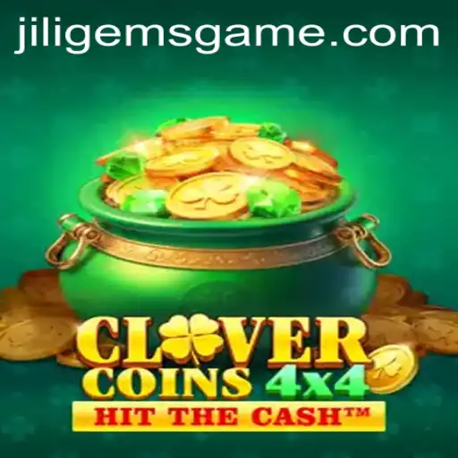 CloverCoins4x4: Unveiling the Exciting New Game with JILIGems