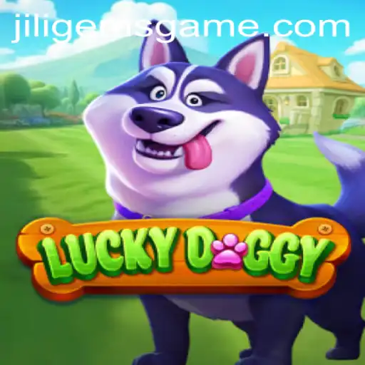 Explore the Exciting World of LuckyDoggy and JILIGems