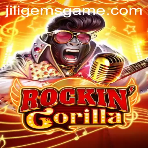 Discover the Exciting World of RockinGorilla: Unraveling JILIGems